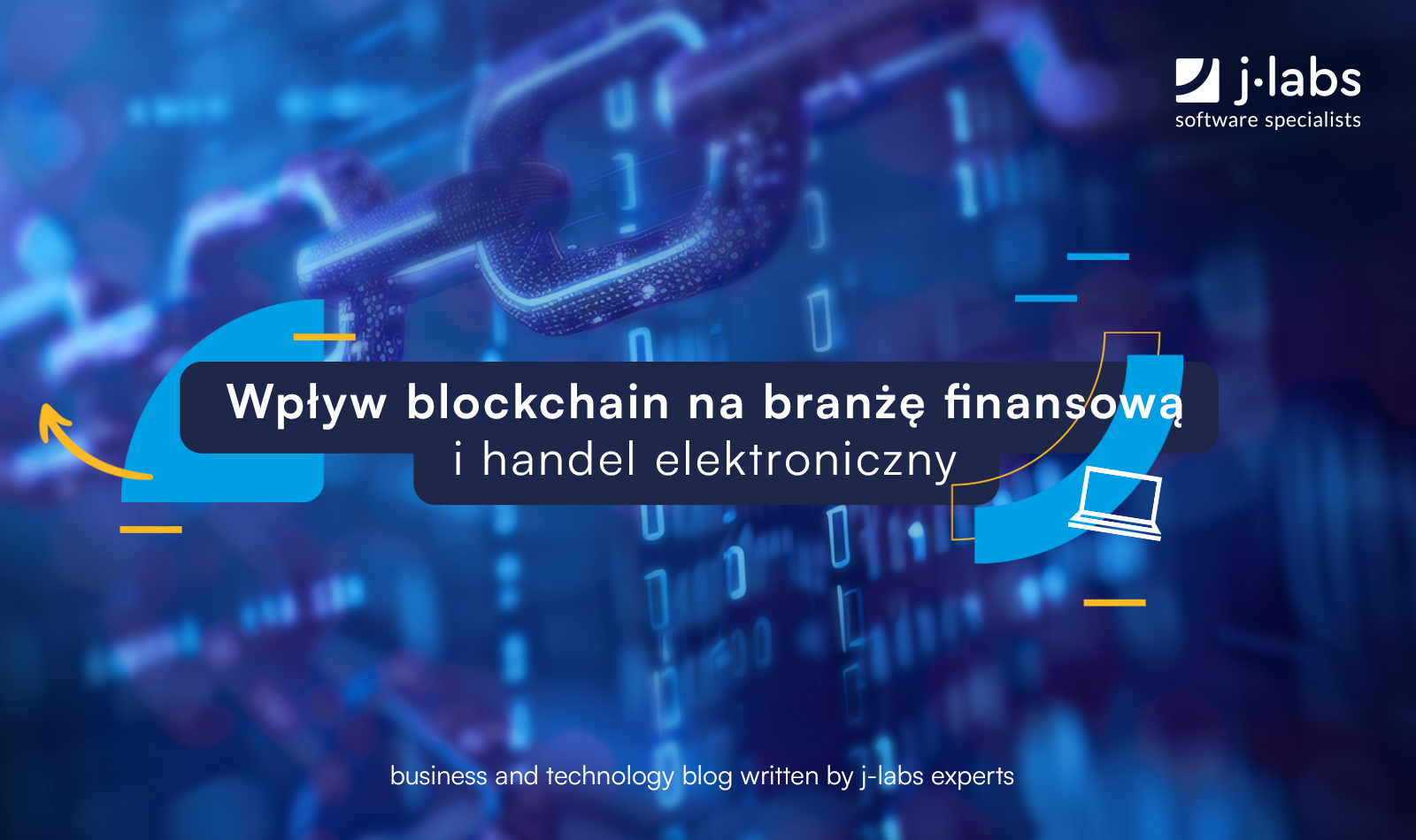 Wpływ blockchain na branżę finansową i handel elektroniczny