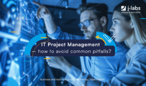 IT Project Management - how to avoid common pitfalls?